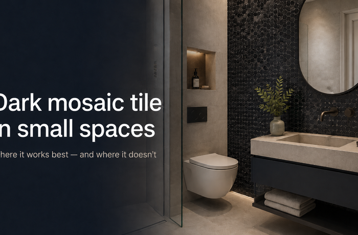 Is dark mosaic tile risky in small spaces?
